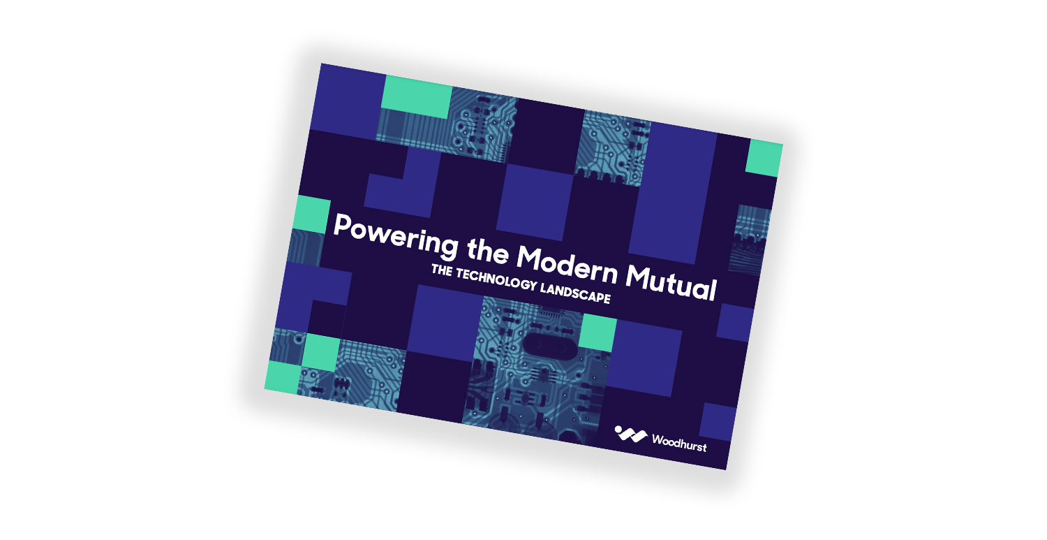report booklet - Powering the Modern Mutual: The Technology Landscape [Tuum profile]